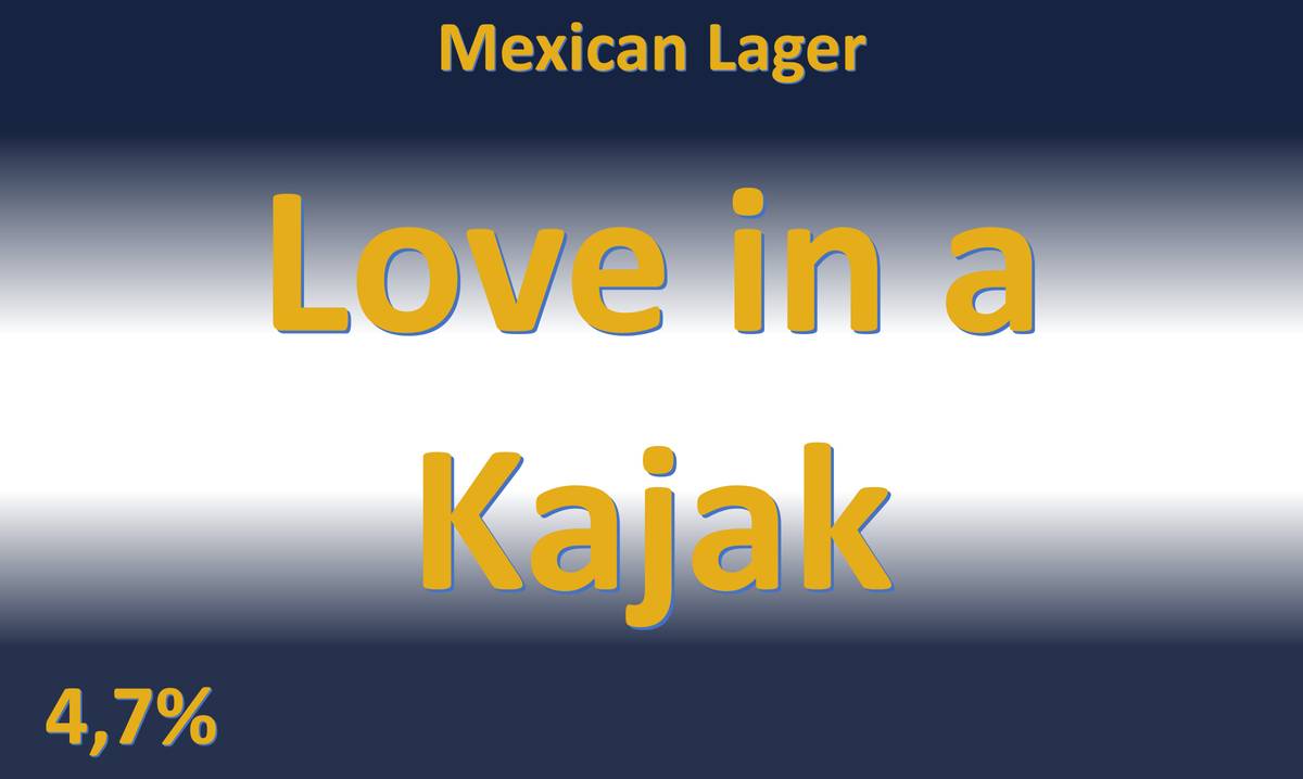 Love in a Kajak  Mexican Lager